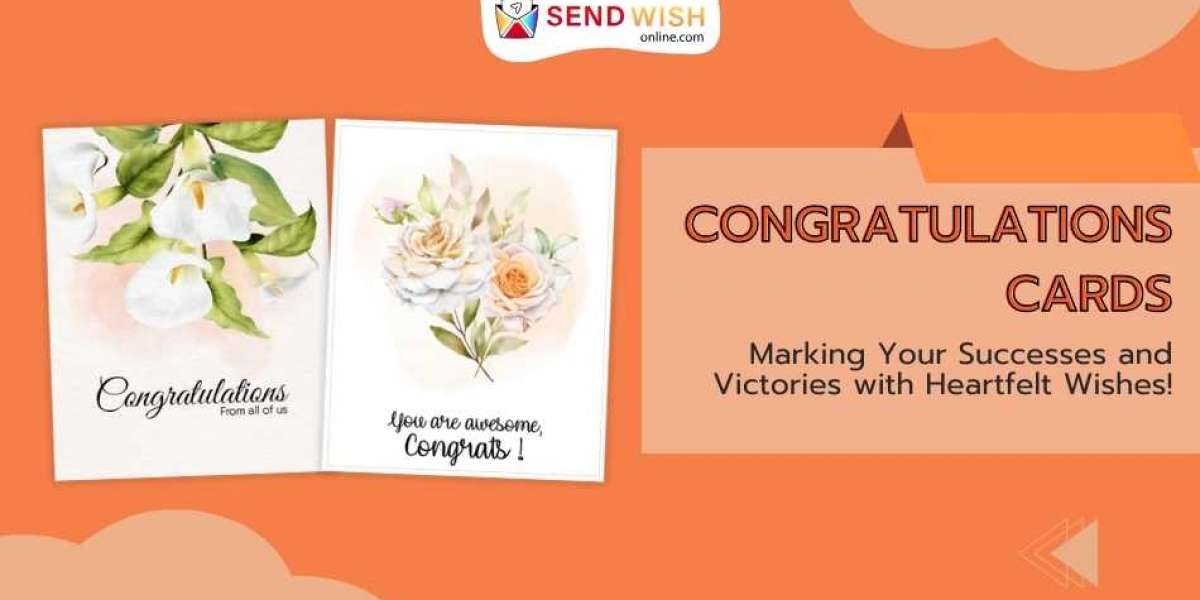 The Role of Congratulations Cards in Life's Journey