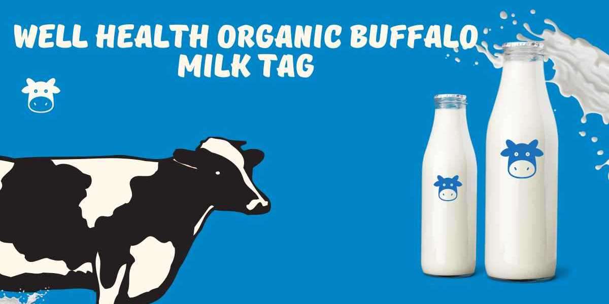 WellHealthOrganic Buffalo Milk Tag: Quality, Benefits, and Nutritional Insights