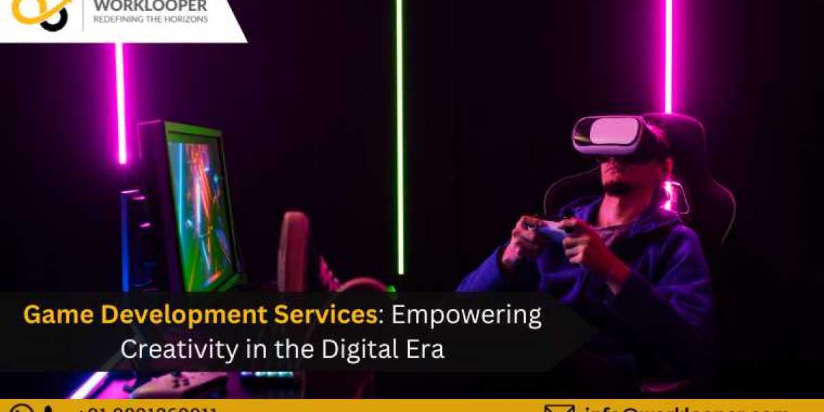 Game Development Services: Empowering Creativity in the Digital Era