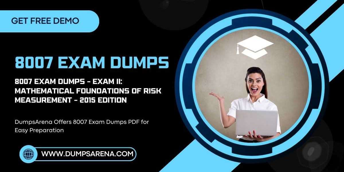 DumpsArena: Simplify Prep with 8007 Exam Dumps PDF